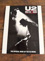 U2 Rattle & Hum, The Official Book Of The U2 Movie. 1988.