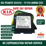Kia Picanto 95910-1Y110 Airbag ECU No Communication Postal Repair Service
