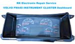 VOLVO   FM12 FM9 FM440 Dashboard INSTRUMENT CLUSTER Repair Service