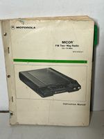 Motorola Micor FM Two Way Radio 132-174MHz Instruction Manual 68P81008E40-P