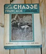 la chasse francaise illustree / vintage hunting/sporting dog/ shooting magazine
