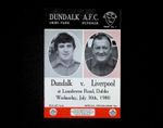 Dundalk v Liverpool 1980-1981 Pre-Season Friendly 30/07/1980