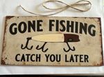 WOODEN HANGING SIGN FISHING, GONE FISHING, DAD CHRISTMAS SPECIAL PRICE