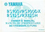 YAMAHA RS100 RS100DX RS125 RS125H ORIG. 1985 INSTRUCTION & MAINTENANCE HANDBOOK