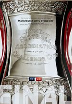 2011 FA Cup Final Programme Manchester City v Stoke City- May 14th - VGC