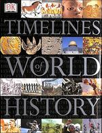 Timelines of World History by DK Hardback Book The Cheap Fast Free Post