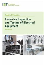 Code of Practice for In-service Inspection and Testing of Electrical ...
