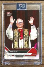 2025 Topps Now Pope Leo XIV - Card #POPE-1 - 1st American Pope - SEALED /ENCASED