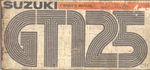 SUZUKI GT125 GT125M 1975 OWNERS INSTRUCTION & MAINTENANCE MANUAL,HANDBOOK