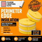 UNDERFLOOR HEATING EDGE / PERIMETER INSULATION W/SKIRT (25M ROLLS - 150mm x 8mm)