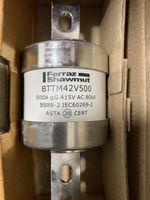 BTTM42V500 Ferraz Shawmut 500Amp fuse