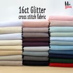 16ct Glitter Cross Stitch Fabric, 16 count spark polyester cotton Aida Evenweave
