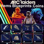 Arc Raiders - Blueprints + Weapons + Items + Coins