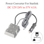 12V 24V to 57V 4.5A DC Power Converter Car Charger for Starlink Gen3