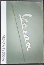 Piggies Vespa 300 GTS Owners Manual