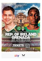 IRELAND v GRENADA 16 May 2026 Friendly in Spain FAN 12 pg
