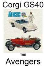 Corgi GS40 Avengers Steed Bentley Emma Peel Lotus Elan Original & Repro Parts