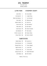 Luton Town vs Stockport County - A4 Teamsheet - 12/4/2026 - EFL Trophy Final