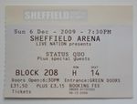 STATUS QUO CONCERT TICKET STUB SHEFGIELD ARENA 6th DECEMBER 2009