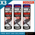 3 x BLACK ROOF & GUTTER SEALANT 260ML FOR LEAKS ROOF REPAIR WATERPROOF FAST DRY