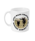 Still Hate Thatcher - Roundel - Black Text - Mug - Miners Strike