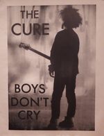 TOUR POSTER ~ The Cure Live On Stage Boys Don't Cry Robert Smith UK IMPORT VINTA