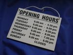 Opening Hours - Hanging Sign - Durable Aluminium Composite