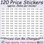 Price Stickers - 120 Vinyl Stickers - Self Adhesive Sticky Labels - ANY PRICES