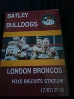 OFFICIAL MATCH DVD BATLEY BULLDOGS V LONDON BRONCOS 17TH JULY 2016