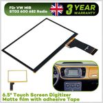 Digitizer Matt 6.5" Touchscreen For VW Caddy MIB STD2 600 682 684 GPS Radio Part