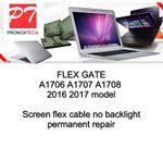 Flexgate repair service Macbook Pro A1708 A1706 no backlight flex gate