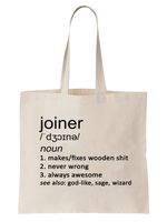 Joiner Definition Funny Tote Bag Shopper Gift Job Work Joinery Woodwork Builder