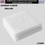 17GSM GARDEN FROST PROTECTION FLEECE 2MX10M PLANT COVER GREENHOUSE CROPS