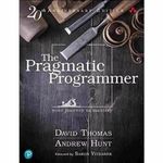 The Pragmatic Programmer: Your Journey To Mastery, 20th Anniversary Edition UK