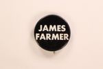 1968 James Farmer Campaign Pinback Button
