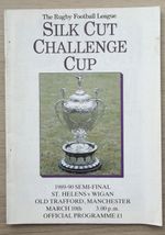 RUGBY LEAGUE PROGRAMME CHALLENGE CUP SEMI-FINAL ST HELENS V WIGAN 1990