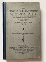 1913 Sinclair Handbook Photography Autochrome Bromoil Demachy Camera Guide