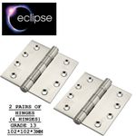 HINGES 4" 102x102x3mm FIRE DOOR ECLIPSE 2 PAIRS GRADE 13 STAINLESS STEEL - NEW