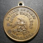 France medalet - La ville de Paris / A Louis Napoleon / 16 8bre 1852 empereur
