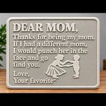 "Dear Mom" Funny Message Plaque Sign Novelty Gift for Mum Mother's Day Grey