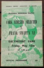 Cork Athletic Selected Frank Swifts XI Football Programme 1953 Ireland Friendly