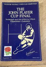RUGBY PROGRAMME Gloucester v Leicester 15 April 1978 John Player RFU Cup Final