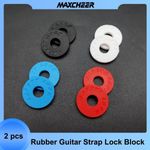 Guitar Strap Lock Washer Non-Slip Quality Rubber Safety Buckle Washer 2pcs