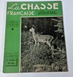 la chasse francaise illustree / vintage hunting/sporting dog/ shooting magazine