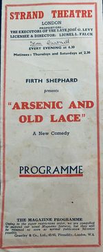 Original 1940’s Arsenic and Old Lace Theatre  Programme, Strand Theatre
