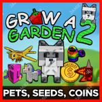🪴Grow a Garden 2 | All Items, Seeds, Sheckles, Gamepass | GAG2 Fast & Easy