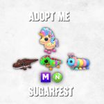 Adopt From Me | Sugarfest Collection - Fast Delivery📦