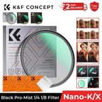 K&F CONCEPT Black Mist Soft Diffusion Filter 1/8 1/4 Ultra Slim 37-82mm Nano K/X