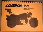 LAVERDA 750 SF & GT SPARES LIST, OPERATIONS - MAINTENANCE MANUAL - LAV02 1969-75