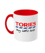 TORIES - Very little help - Two Tone Red - Mug - Politics - Boris - Labour